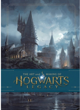 The Art and Making of Hogwarts Legacy: Exploring the Unwritten Wizarding Wo (inbunden, eng)