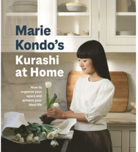 Kurashi at Home - A Visual Guide to Creating a Home and Life that Sparks Jo (inbunden, eng)