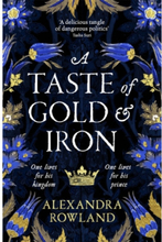 A Taste of Gold and Iron (pocket, eng)