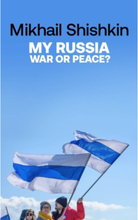 My Russia: War or Peace? (häftad, eng)