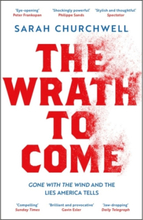 The Wrath to Come (pocket, eng)