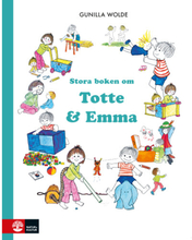 Stora boken om Totte och Emma (inbunden)