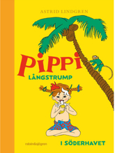 Pippi Långstrump i Söderhavet (inbunden)