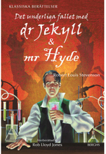 Dr Jekyll & Mr Hyde (inbunden)