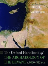 The Oxford Handbook of the Archaeology of the Levant
