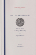 Out of the world : on the point of doing philosophy (häftad, eng)