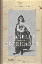 Isabelle Eberhardt : en biografi (bok, danskt band)