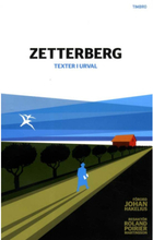 Zetterberg : texter i urval (inbunden)