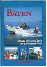 Båten - Att välja och utrusta båten för sportfiske och fritid (inbunden)