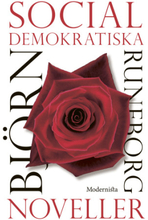 Socialdemokratiska noveller (inbunden)