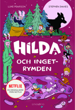 Hilda och Ingetrymden (inbunden)