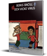 Boris Bacill och Vicke Virus (inbunden)