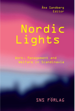 Nordic lights : work, management and welfare in Scandinavia (häftad, eng)