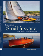 Klassiska småbåtsvarv och deras konstruktörer (inbunden)