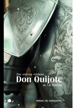 Den snillrike riddaren Don Quijote av La Mancha (bok, storpocket)