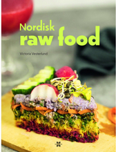 Nordisk raw food (inbunden)
