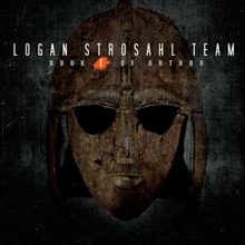 Logan Strosahl Team: Book I Of Arthur