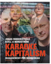 Karaokekapitalism : management för människan (bok, danskt band)