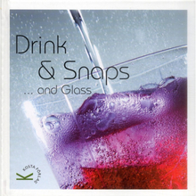 Drink & snaps...and glass (inbunden, eng)