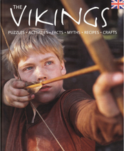 The Vikings home and hearth : puzzles, activities, facts, myths, recipes, crafts (häftad, eng)