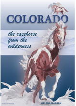 Colorado : the racehorse from the wilderness (bok, storpocket, eng)