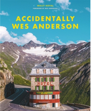 Accidentally Wes Anderson (inbunden, eng)