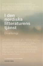 I den nordiska litteraturens tjänst (inbunden)