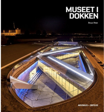 Museet i Dokken (inbunden, dan)