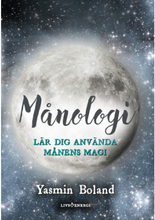 Månologi : lär dig använda månens magi (bok, danskt band)