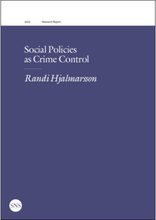 Social policies as crime control (häftad, eng)