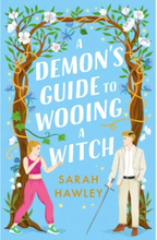 A Demon's Guide to Wooing a Witch (pocket, eng)