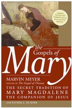 Gospels Of Mary: The Secret Tradition Of Mary Magdalene, The Companion of Jesus (häftad, eng)