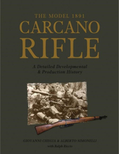 Model 1891 carcano rifle - a detailed developmental and production history (inbunden, eng)