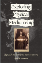 Exploring Physical Mediumship (häftad, eng)