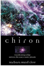 Chiron: Rainbow Bridge Between the Inner & Outer Planets (häftad, eng)