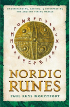 Nordic runes - understanding casting and interpreting the ancient viking or (häftad, eng)