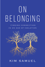 On Belonging (inbunden, eng)