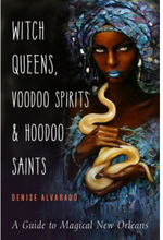 Witch Queens, Voodoo Spirits, and Hoodoo Saints (häftad, eng)