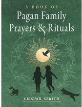 A Book of Pagan Family Prayers and Rituals (häftad, eng)