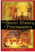 Secret History Of Freemasonry : Its Origins and Connections to the Knights Templar (häftad, eng)