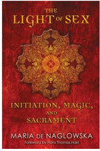 Light Of Sex: Initiation, Magic & Sacrament (häftad, eng)