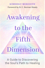 Awakening to the Fifth Dimension (häftad, eng)