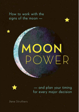 Moonpower: How to Work with the Phases of the Moon and Plan Your Timing for Every Major Decision (bok, storpocket, eng)