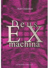 Deus ex machina (bok, kartonnage)