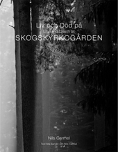 Liv och död på Skogskyrkogården = Life and death at Skogskyrkogården (inbunden)