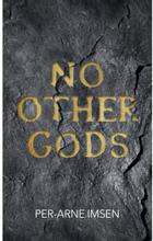 No other gods (bok, danskt band, eng)