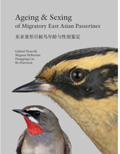 Ageing & sexing of migratory East Asian passerines (inbunden, eng)
