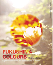 Fukushima colours (inbunden, eng)
