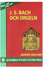 J S Bach och orgeln (pocket)