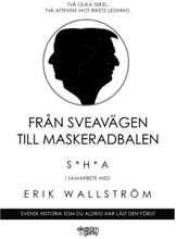 Från Sveavägen till Maskeradbalen (bok, danskt band)